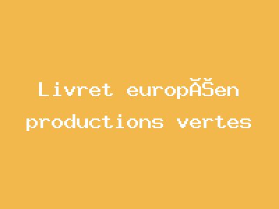 European Green Production Toolkit